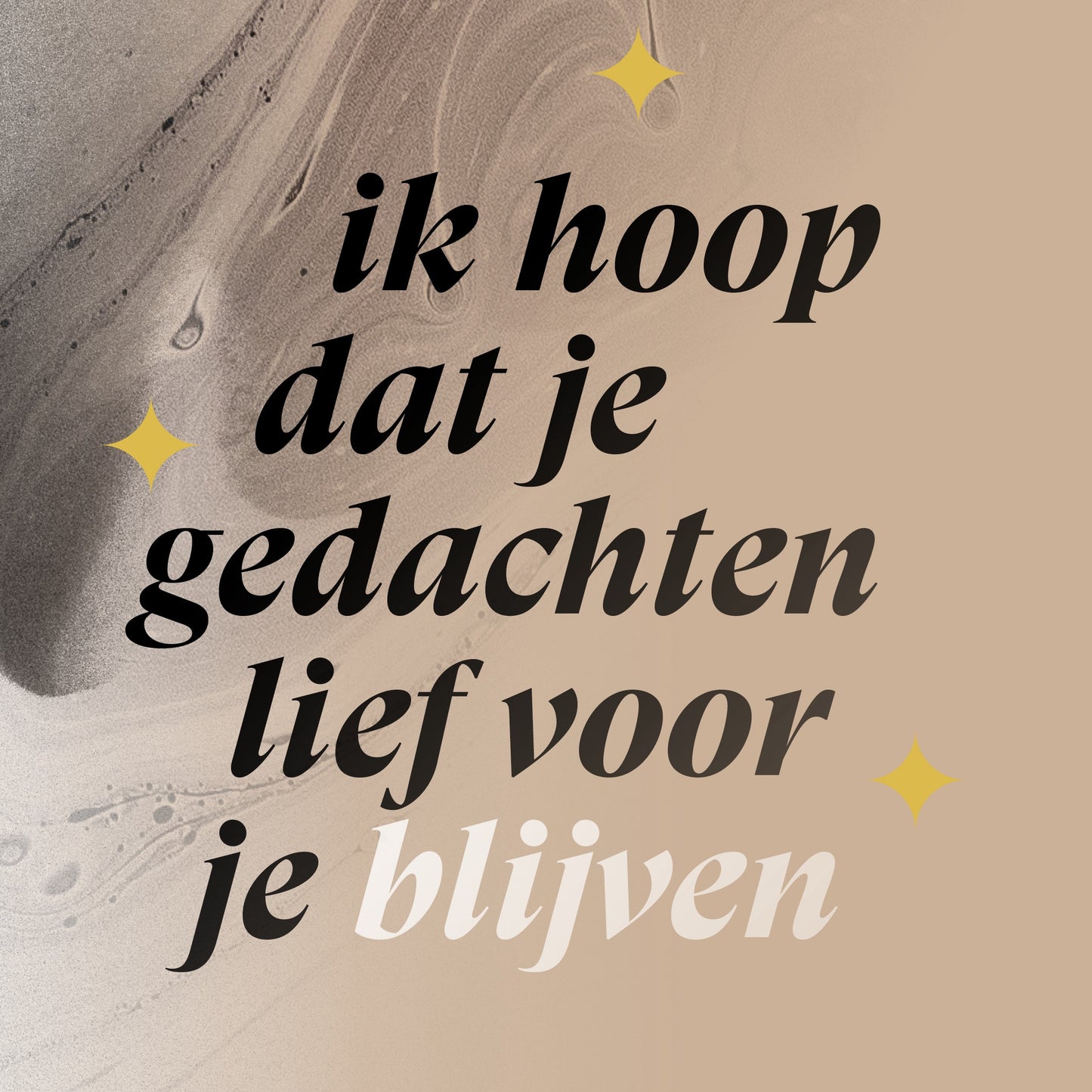 Boek - Ik hoop dat je gedachten lief voor je blijven
