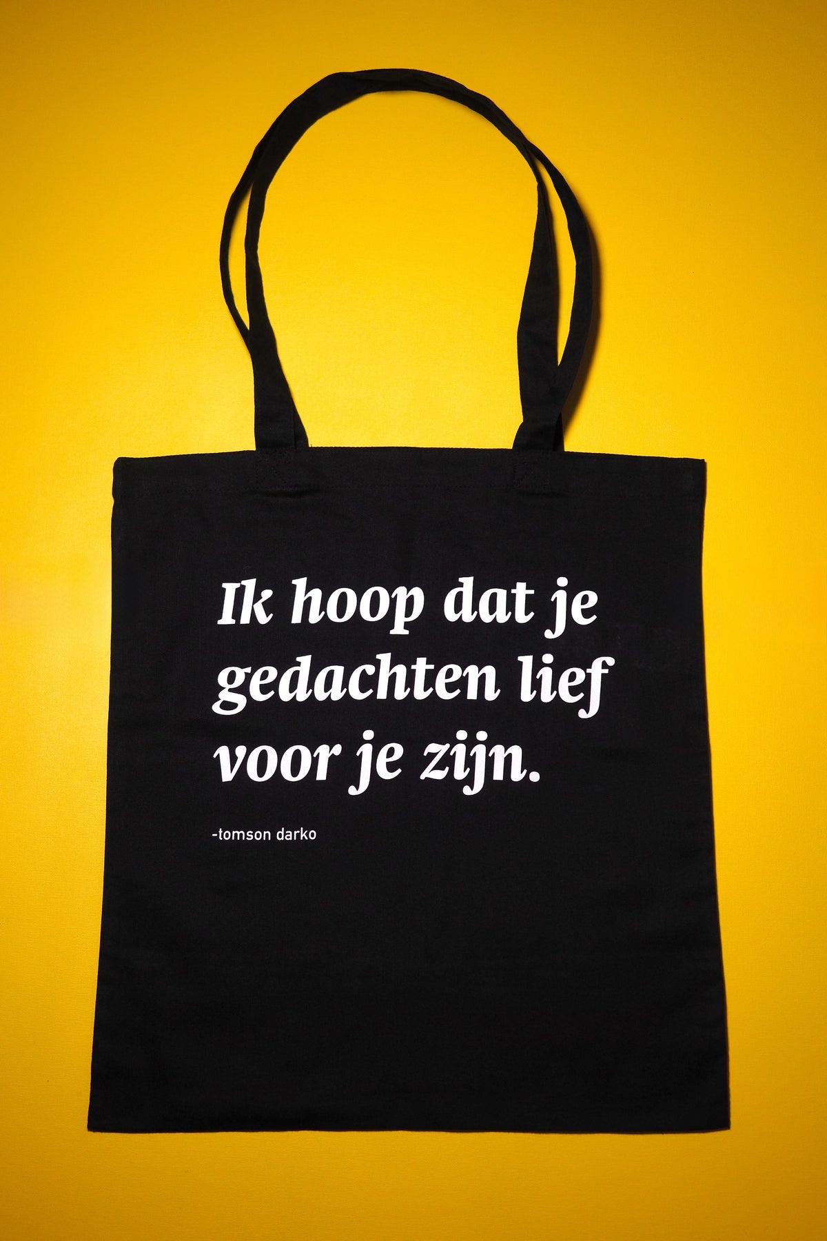 Katoenen tas Ik hoop dat je gedachten lief voor je zijn